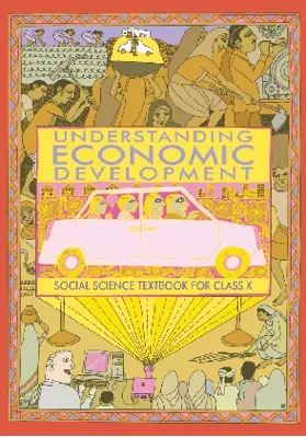 Understanding Economic Development Class 10 NCERT