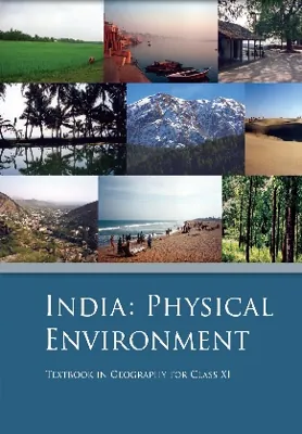 India: Physical Environment Class 11 NCERT