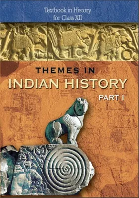 Themes in Indian History I Class 12 NCERT