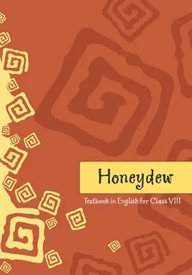 Honeydew Class 8 NCERT